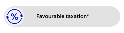 Favourable taxation*